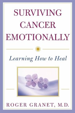 Surviving Cancer Emotionally - Granet, Roger