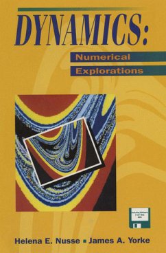 Dynamics: Numerical Explorations: Accompanying Computer Program Dynamics.