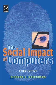 The Social Impact of Computers - Rosenberg, Richard S.