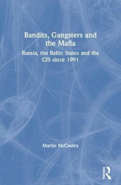 Bandits, Gangsters and the Mafia - Mccauley, Martin