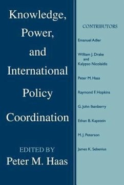 Knowledge, Power and International Policy Coordination