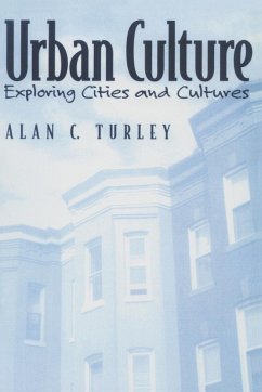 Urban Culture - Turley, Alan Urban Culture - Turley, Alan