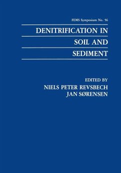 Denitrification in Soil and Sediment - Revsbech, Niels Peter / Sürensen, Jan (Hgg.)