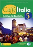 Caffè Italia 3 - Lehr- und Arbeitsbuch