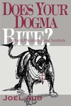 Does Your Dogma Bite? - Aud, Joel