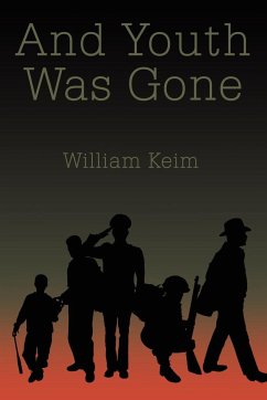 And Youth Was Gone - Keim, William