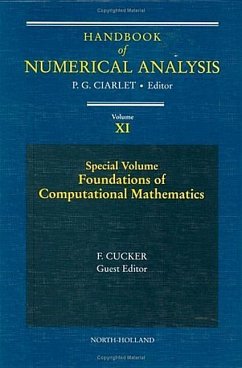 Special Volume: Foundations of Computational Mathematics - Ciarlet, Phillipe G.