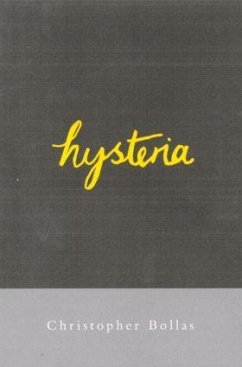 Hysteria - Bollas, Christopher