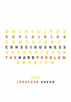 Explaining Consciousness - Shear, Jonathan (ed.)