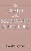 The Death of the Irreparable Injury Rule