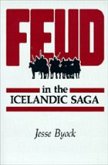 Feud in the Icelandic Saga Feud in the Icelandic Saga
