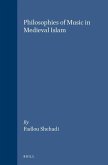 Philosophies of Music in Medieval Islam
