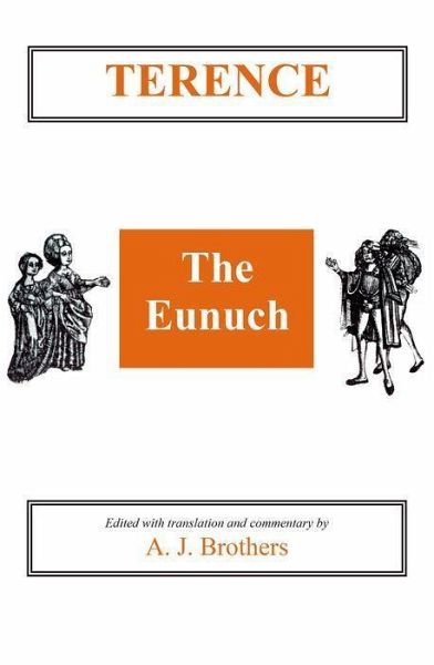Terence: The Eunuch