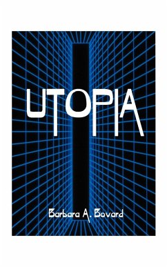 Utopia - Bovard, Barbara Zimmer