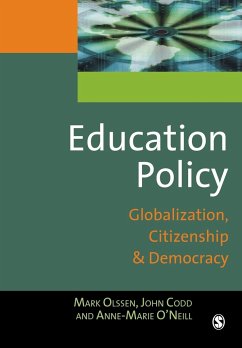 Education Policy - Olssen, Mark; O'Neill, Anne-Marie; Codd, John A.