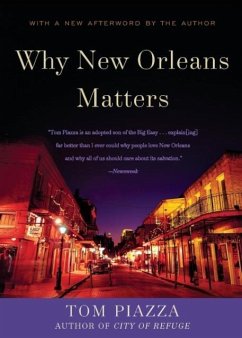 Why New Orleans Matters - Piazza, Tom