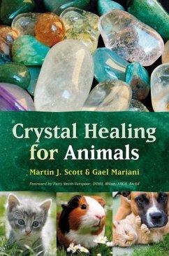 Crystal Healing for Animals - Scott, Martin; Mariani, Gael