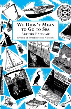 We Didn't Mean to Go to Sea - Ransome, Arthur