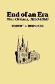 End of an Era: New Orleans, 1850-1861