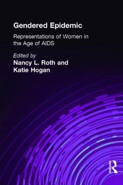 Gendered Epidemic - Hogan, Katie / Roth, Nancy L. (eds.)