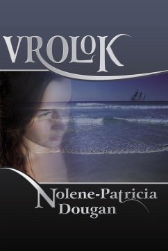 Vrolok - Dougan, Nolene-Patricia Vrolok - Dougan, Nolene-Patricia