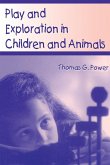 Play and Exploration in Children and Animals