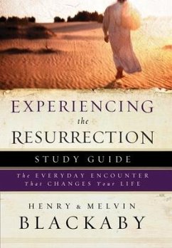 Experiencing the Resurrection Study Guide - Blackaby, Henry; Blackaby, Mel