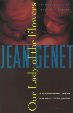 Our Lady of the Flowers - Genet, Jean