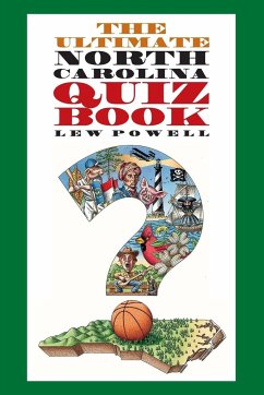 The Ultimate North Carolina Quiz Book - Powell, Lew