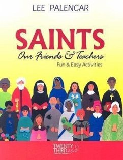 Saints, Our Friends and Teachers - Palencar, Lee