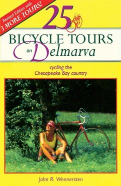 25 Bicycle Tours on Delmarva - Wennersten, John R.