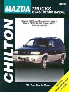 Mazda Trucks, 1994-98 - Chilton Automotive Books; The Nichols/Chilton; Chilton