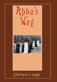 Abba's Way - Rose, Stephen C