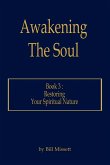 Awakening The Soul Awakening The Soul