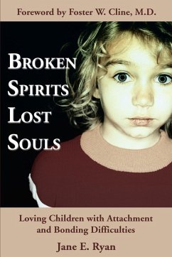 Broken Spirits Lost Souls - Ryan, Jane E.