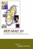 Hep-Mad '01 - Proceedings of the First Madagascar International Conference on High-Energy Physics