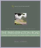 The Paris-Lexington Road: Community-Based Planning and Context Sensitive Highway Design