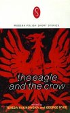 The Eagle and the Crow: Contemporary Polish Short Fiction