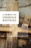 Primer for Christian Doctrine