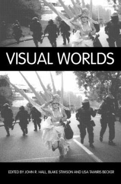 Visual Worlds - Hall, John R / Becker, Lisa Tamiris / Stimson, Blake (eds.)