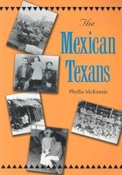 The Mexican Texans - McKenzie, Phyllis