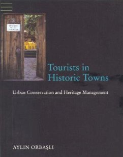 Tourists in Historic Towns - Orbasli, Aylin