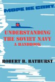 Understanding the Soviet Navy