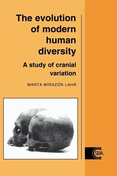 The Evolution of Modern Human Diversity - Lahr, Marta Mirazsn