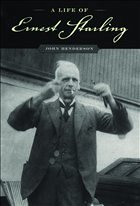 A Life of Ernest Starling - Henderson, John