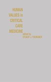 Human Values in Critical Care Medicine