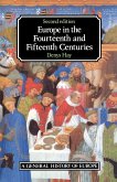 Europe in the Fourteenth and Fifteenth Centuries