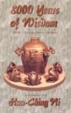 8,000 Years of Wisdom: Book II; Includes Sex and Pregnancy Guidance