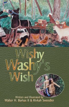 Wishy Washy's Wish - Barkas II, Walter H.; Sweedler, Rivkah