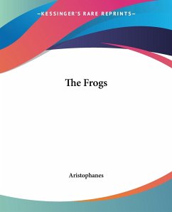 The Frogs - Aristophanes